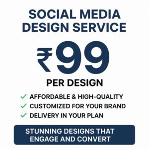 social media design service – just ₹99 per design